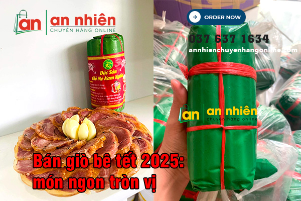 Bán-giò-bê-tết-2025-món-ngon-tròn-vị